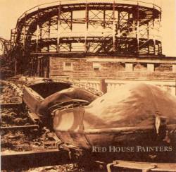 Red House Painters : Rollercoaster